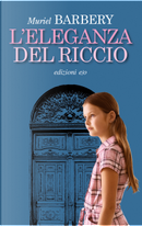 L'eleganza del riccio by Muriel Barbery