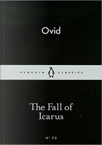 The Fall of Icarus by Ovid