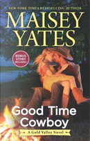 Good Time Cowboy by Maisey Yates
