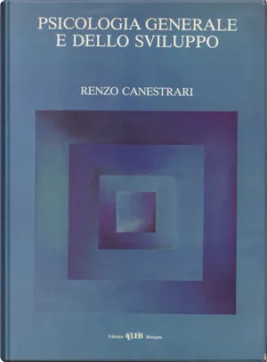 Psicologia Generale e dello Sviluppo by Renzo Canestrari, Editrice ...