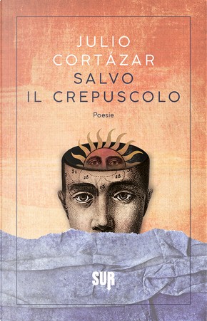 Salvo il crepuscolo by Julio Cortazar