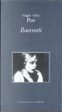 Racconti by Edgar Allan Poe