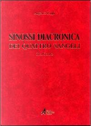 Sinossi diacronica dei quattro vangeli by Angelico Poppi