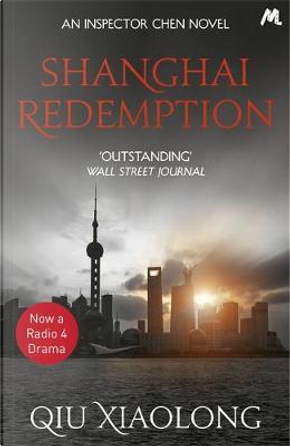 Shanghai redemption by Qiu Xiaolong