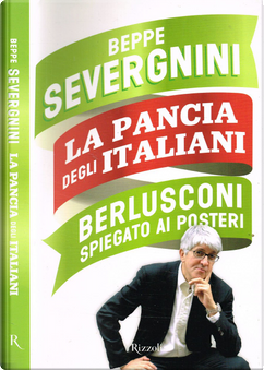La pancia degli italiani by Beppe Severgnini