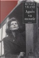 Agnès va mourir by Renata Viganò