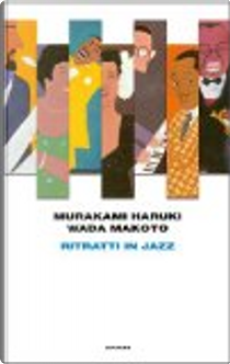 Ritratti in jazz by Haruki Murakami, Wada Makoto