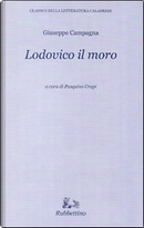 Lodovico il moro by Giuseppe Campagna