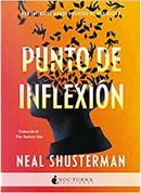 Punto de inflexión by Neal Shusterman