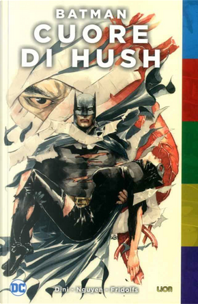 Batman - Cuore di Hush by Paul Dini