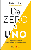 Da zero a uno by Blake Masters, Peter Thiel