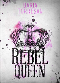 Rebel Queen by Daria Torresan