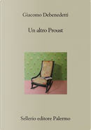 Un altro Proust by Giacomo Debenedetti