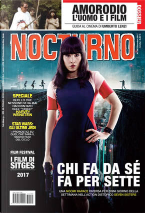 Nocturno cinema n. 180 by Angelo Iocola, Anna Pesce, Caterina Bogno, Chiara Pani, Davide Pulici, Dikotomiko Cineblog, Federico Colombo, Gabriele Barducci, Giorgia De Carolis, Laura Da Prato, Luca Luisa, Maico Morellini, Manlio Gomarasca, Manuel Leale, Maria Sole Colombo, Michele Giordano, Pierre Hombrebueno, Roberto D'Onofrio, Ruggero Deodato, Sara Sagrati, Tomas Milian, Wolfango Soldati Nocturno cinema n. 180 by Angelo Iocola, Anna Pesce, Caterina Bogno, Chiara Pani, Davide Pulici, Dikotomiko Cineblog, Federico Colombo, Gabriele Barducci, Giorgia De Carolis, Laura Da Prato, Luca Luisa, Maico Morellini, Manlio Gomarasca, Manuel Leale, Maria Sole Colombo, Michele Giordano, Pierre Hombrebueno, Roberto D'Onofrio, Ruggero Deodato, Sara Sagrati, Tomas Milian, Wolfango Soldati