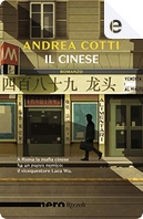 Il cinese by Andrea Cotti