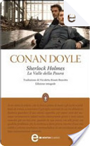 Sherlock Holmes. La Valle della Paura by Arthur Conan Doyle