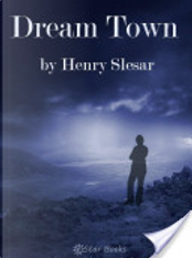 Dream Town by Henry Slesar