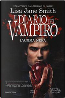 L'anima nera. Il diario del vampiro by Lisa Jane Smith