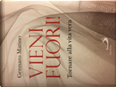 Vieni fuori by Gennaro Matino
