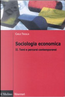 Sociologia economica - Vol. 2 by Carlo Trigilia