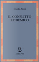 Il conflitto epidemico by Guido Rossi