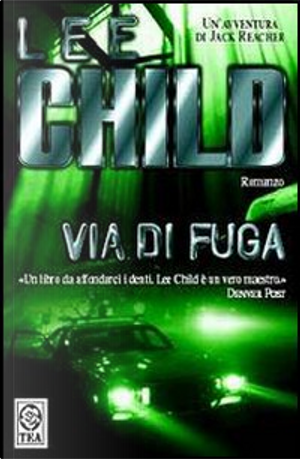 Via di fuga by Lee Child