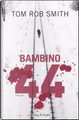 Bambino 44 by Tom Rob Smith