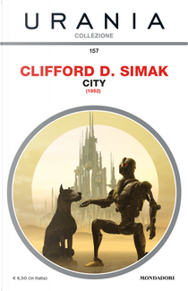 City by Clifford D. Simak