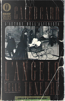 L'angelo delle tenebre by Caleb Carr