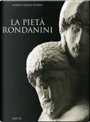 La Pietà Rondanini by Maria Teresa Fiorio