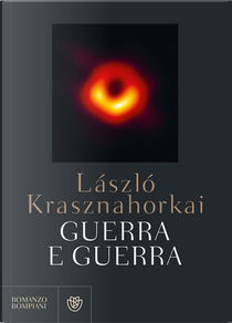 Guerra e guerra by László Krasznahorkai
