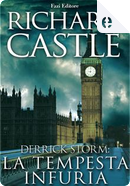 Derrick Storm 2: la tempesta infuria by Richard Castle