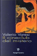 Il cineclub del mistero by Valerio Varesi