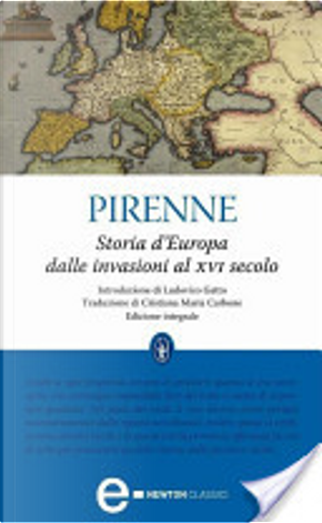 Storia d'Europa dalle invasioni al XVI secolo by Henri Pirenne