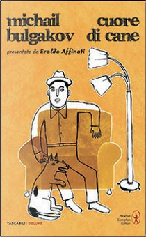 Cuore di cane by Michail Bulgakov