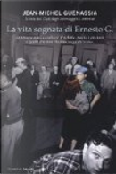 La vita sognata di Ernesto G. by Jean-Michel Guenassia