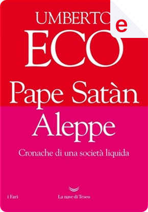 Pape Satàn Aleppe by Umberto Eco