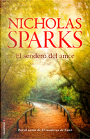 El sendero del amor by Nicholas Sparks