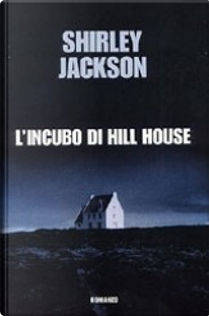 L'incubo di Hill House by Shirley Jackson