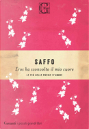 Eros ha sconvolto il mio cuore by Saffo
