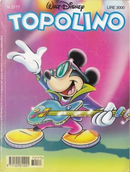 Topolino n. 2177 by Augusto Macchetto, Carlo Panaro, Giorgio Pezzin, Marco Bosco, Sergio Tulipano, Silvia Ziche