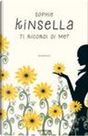 Ti ricordi di me? by Sophie Kinsella
