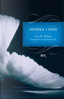 Guerra e pace by Lev Tolstoj