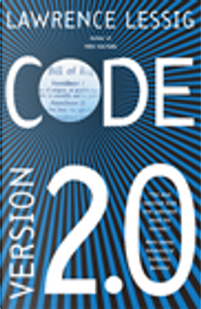 Code by Lawrence Lessig