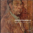 Fausto Pirandello. Opere dal 1923 al 1973. Ediz. bilingue by Fabio Benzi, Flavia Mattiti, Francesco Leone