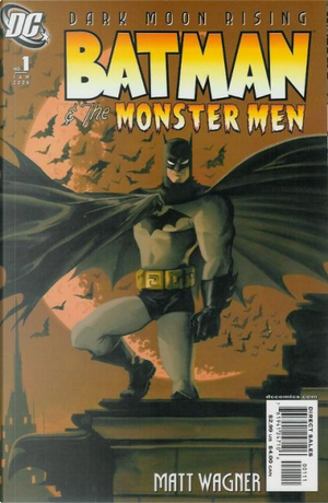 Batman and the Monster Men Vol.1 #1 by Matt Wagner