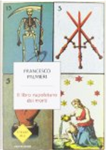 Il libro napoletano dei morti by Francesco Palmieri
