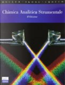 Chimica analitica strumentale by Douglas A. Skoog, James F. Holler, Stanley R. Crouch