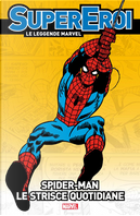 Supereroi - Le leggende Marvel vol.21 by John Romita Sr., Stan Lee