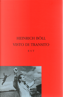 Visto di transito by Heinrich Böll